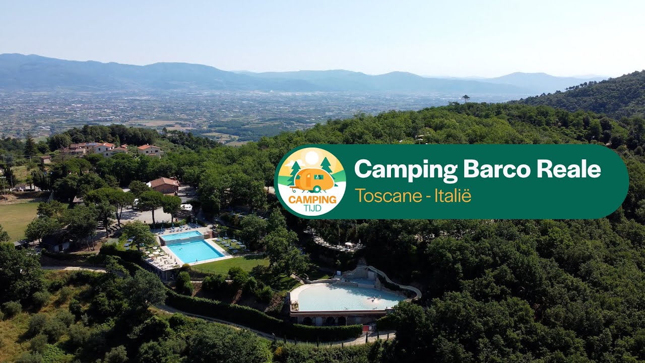 Camping Barco Reale I Toscane Italië I Campingtijd S2E7