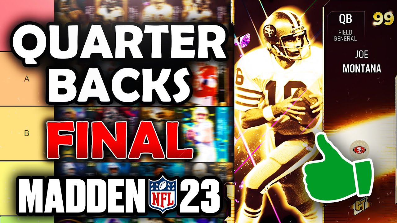 The FINAL Quarterback TIER LIST of Madden 23 Ultimate Team!!!