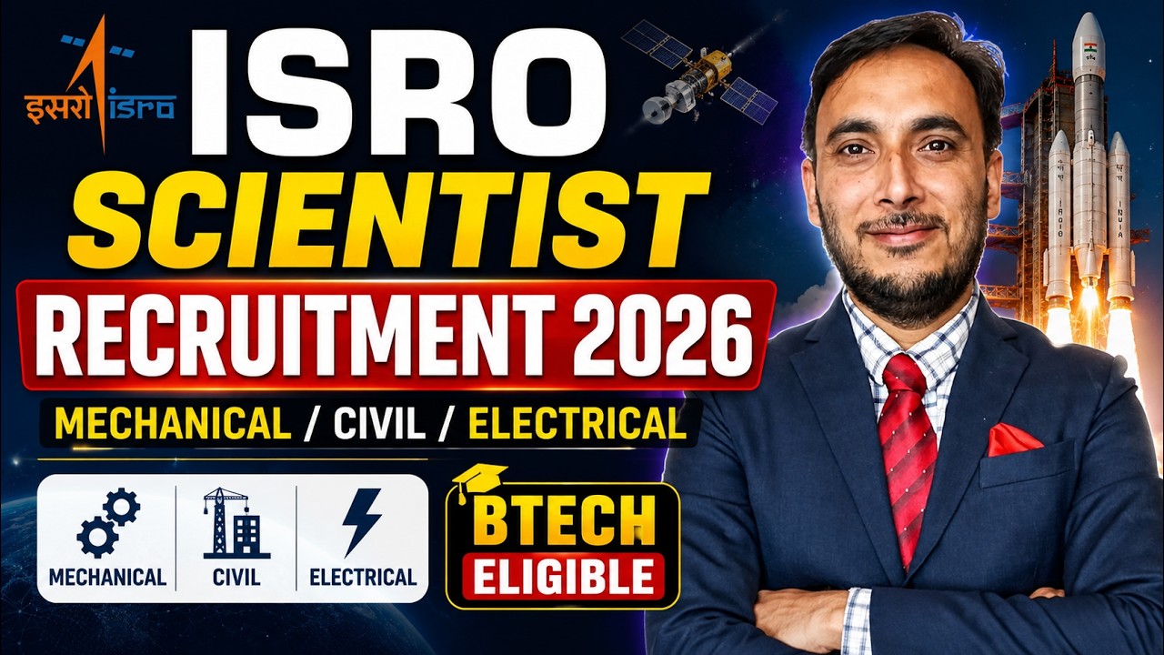 ISRO Scientist Recruitment 2026 || Btech Eligible