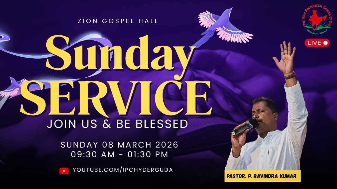 IPC HYDERGUDA SUNDAY WORSHIP SERVICE LIVE | PASTOR P. RAVINDRA KUMAR GARU | 8-MARCH-2026