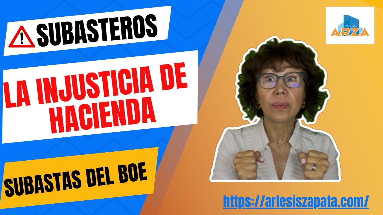 La INJUSTICIA de Hacienda con los Subasteros, pero se puede INPUGNAR ¿como? aquí te lo cuento