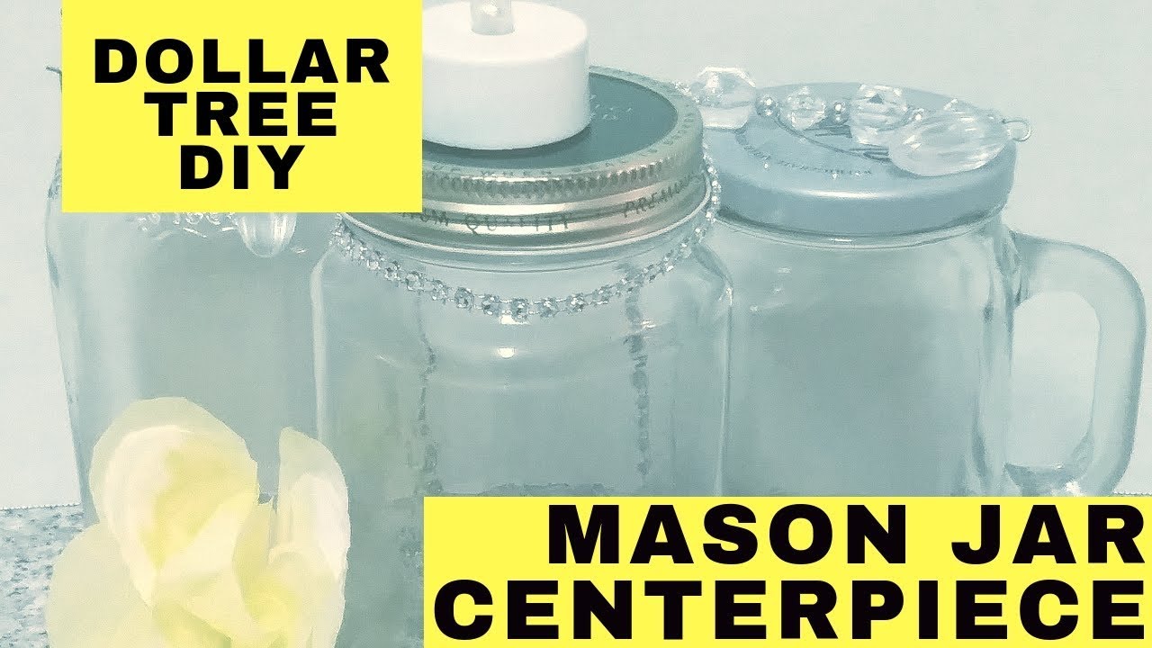 Dollar Tree Wedding Centerpiece Mason Jar DIY
