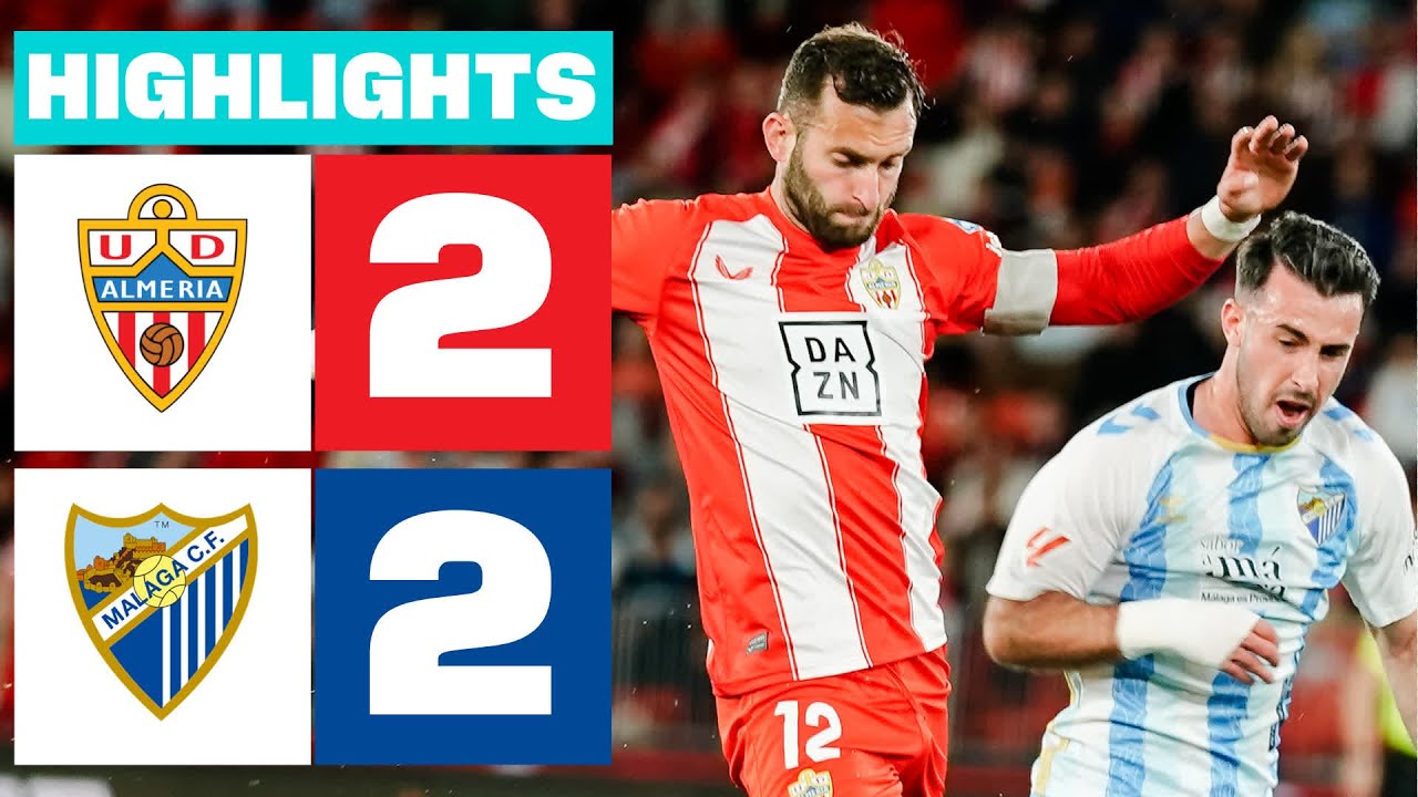 UD ALMERÍA 2 - 2 MÁLAGA CF I RESUMEN LALIGA HYPERMOTION