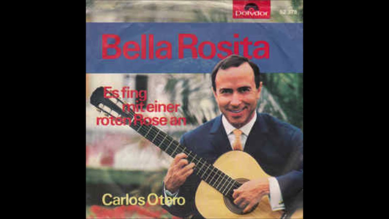 Carlos Otero  -  Bella Rosita  1964