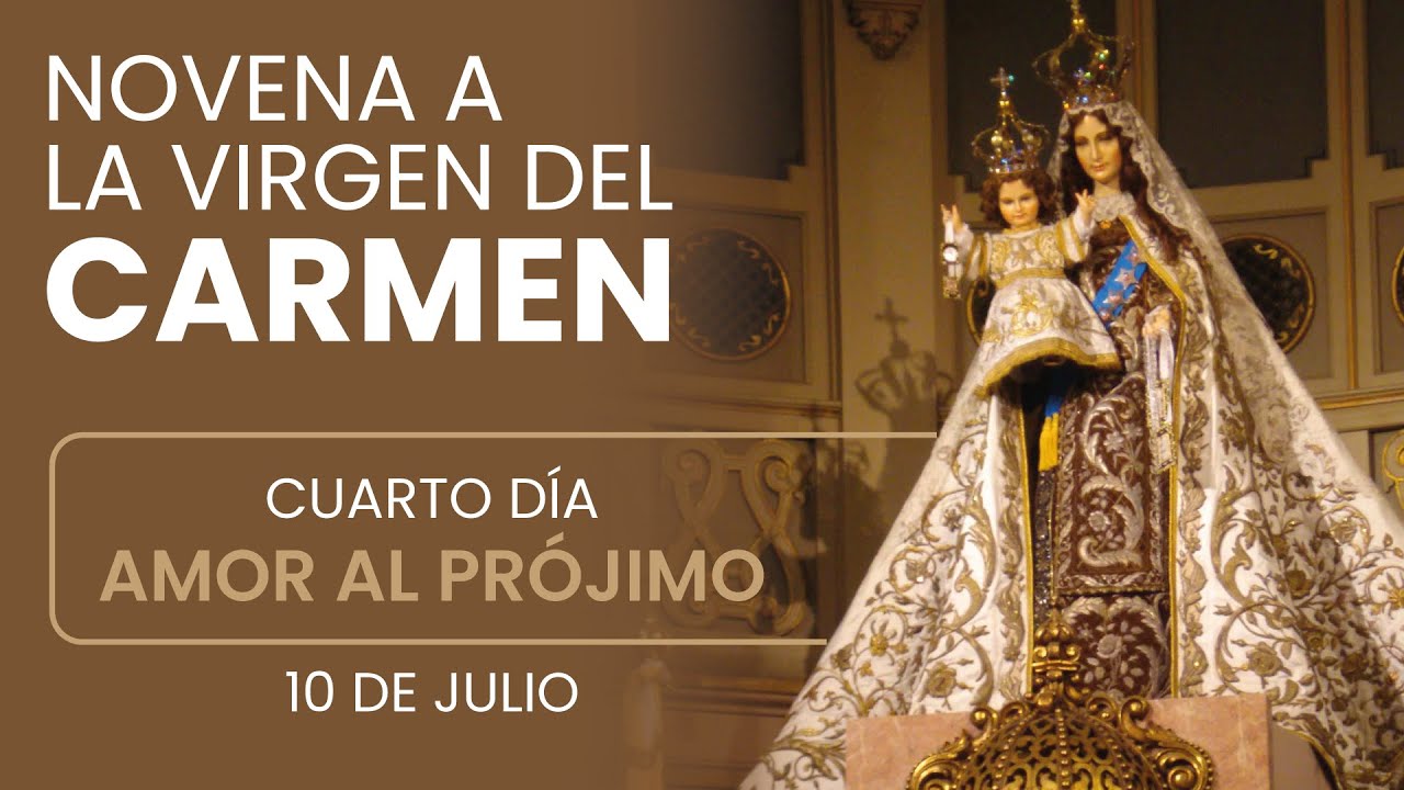 NOVENA VIRGEN DEL CARMEN - CUARTO DÍA - Oraciones de Poder 🌹🙏