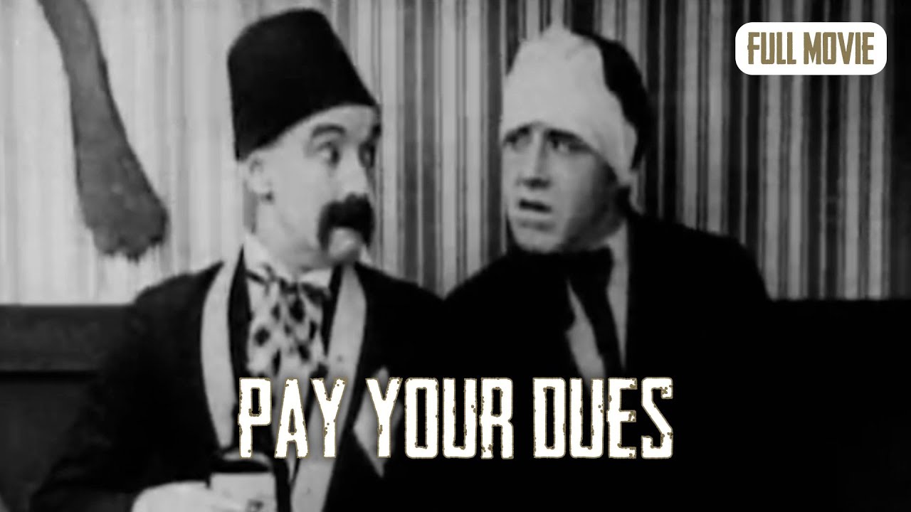 Pay Your Dues | English Full Movie | Comedy Short