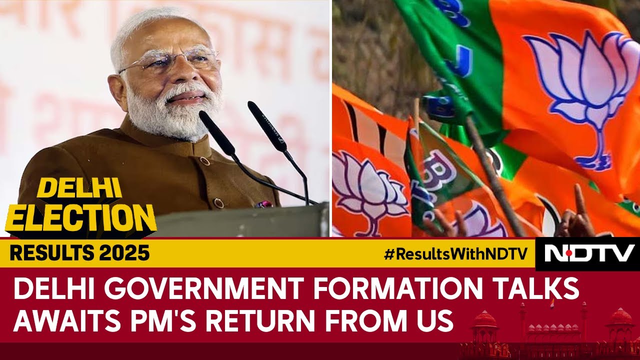 Delhi Govt Formation: BJP's Delhi Government Formation Talks Awaits PM's Return From US: Sources