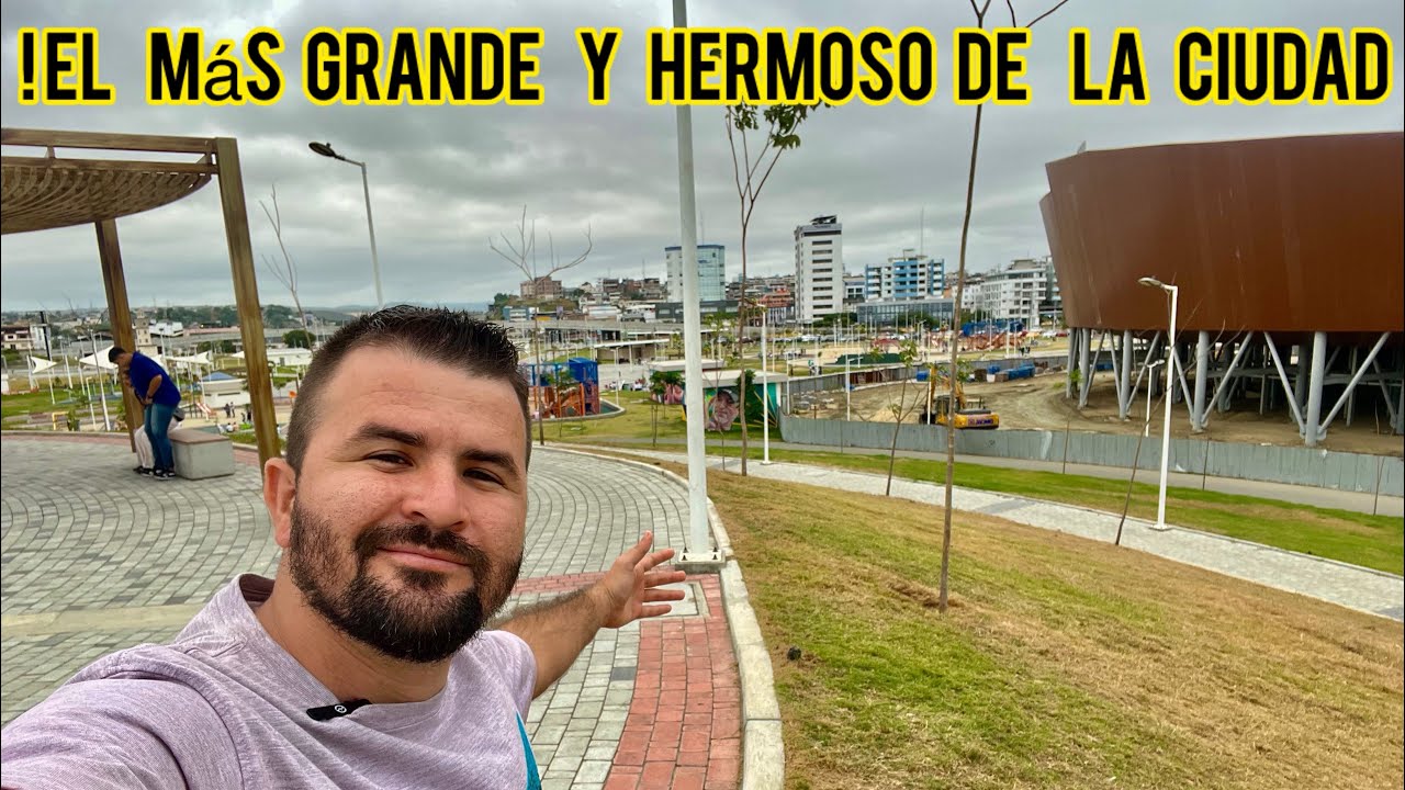 El MEGA PARQUE de manta 🌳 ¡El más grande y hermoso de la ciudad! IMPRESIONANTE recorrido