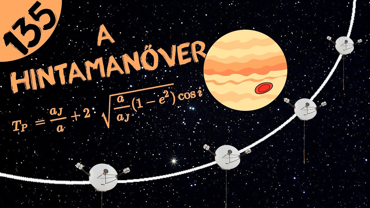 A hintamanőver  |  #135  |  ŰRKUTATÁS MAGYARUL