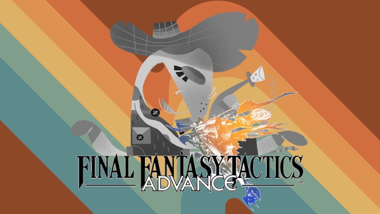 FINAL FANTASY ADVANCED TACTICS: PART SIX