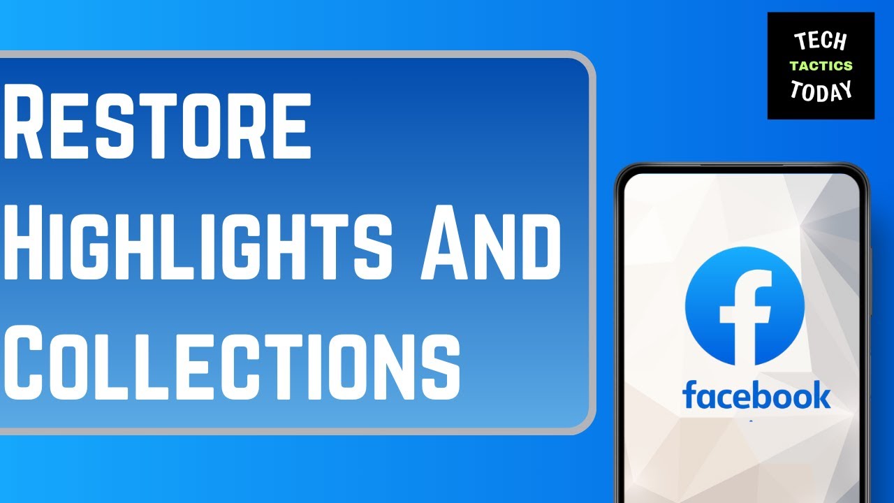How To Restore Deleted Highlights and Featured Collection On Facebook App