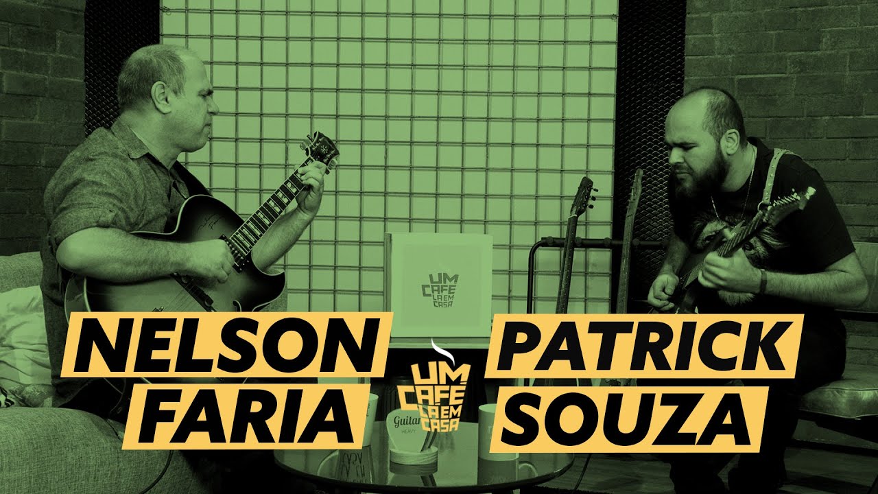 Um Café Lá Em Casa | Patrick Souza e Nelson Faria