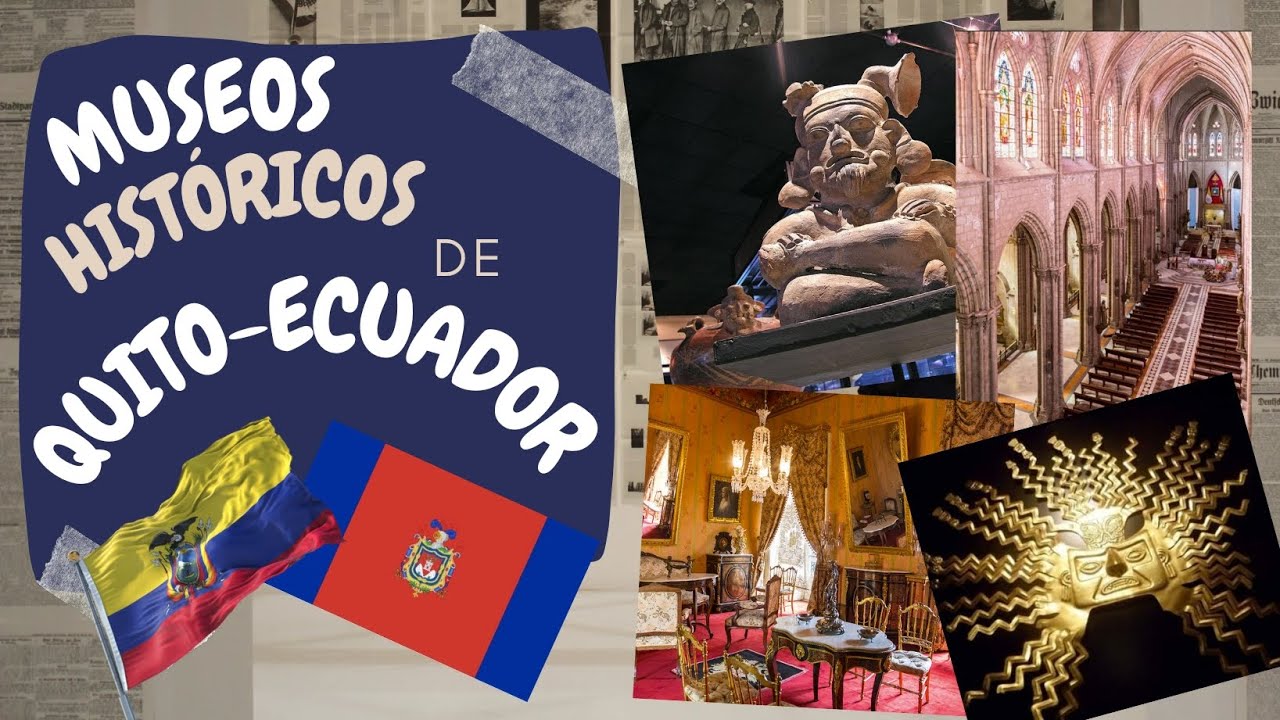 Museos Hist&oacute;ricos de Quito-Ecuador 🇪🇨