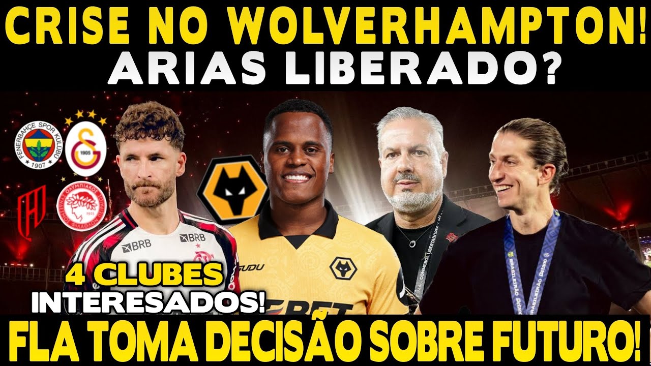 CRISE TOTAL NO WOLVERHAMPTON: E PODE PINTAR ARIAS NO FLAMENGO! E+