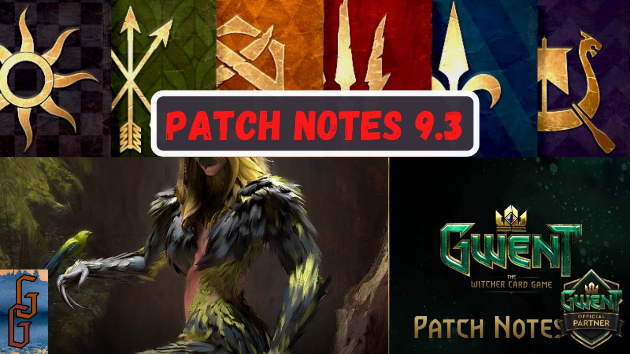 Patch Notes 9.3 Review [GWENT]