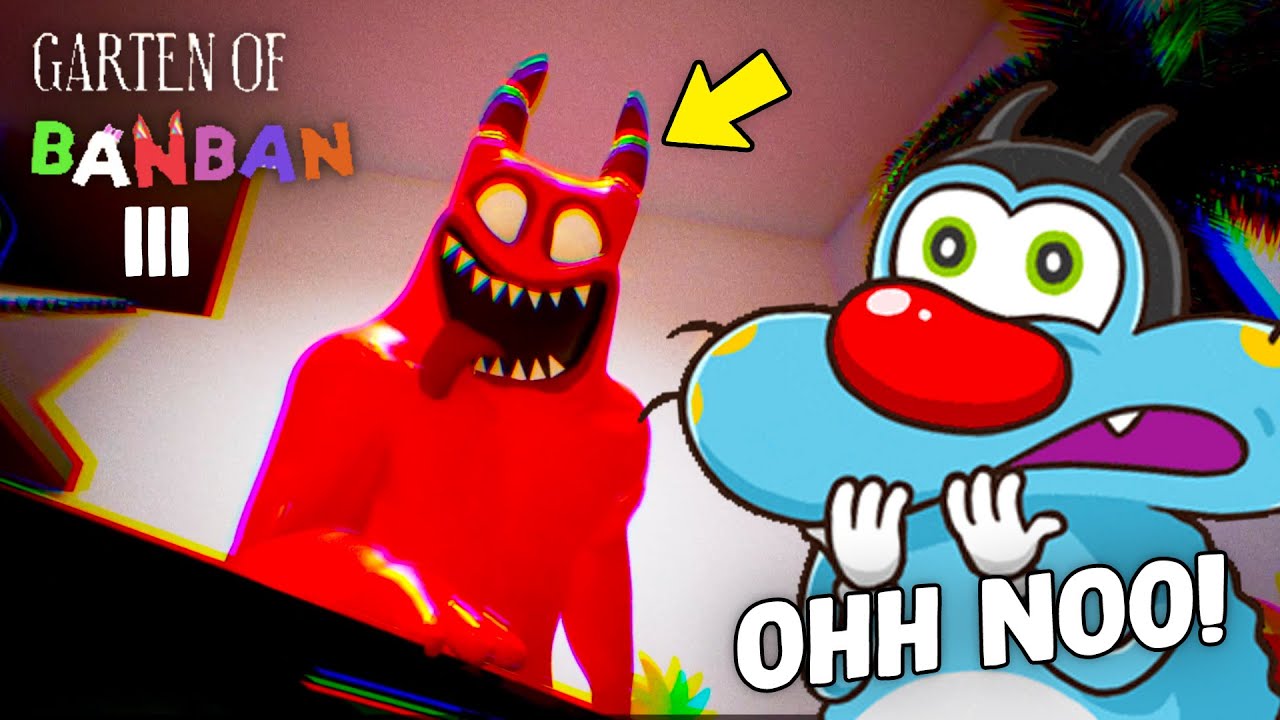 👶OGGY Beat GARTEN OF EVIL BANBAN 3? - (GARTEN OF BANBAN 3 ft.Oggy) [PART-1]