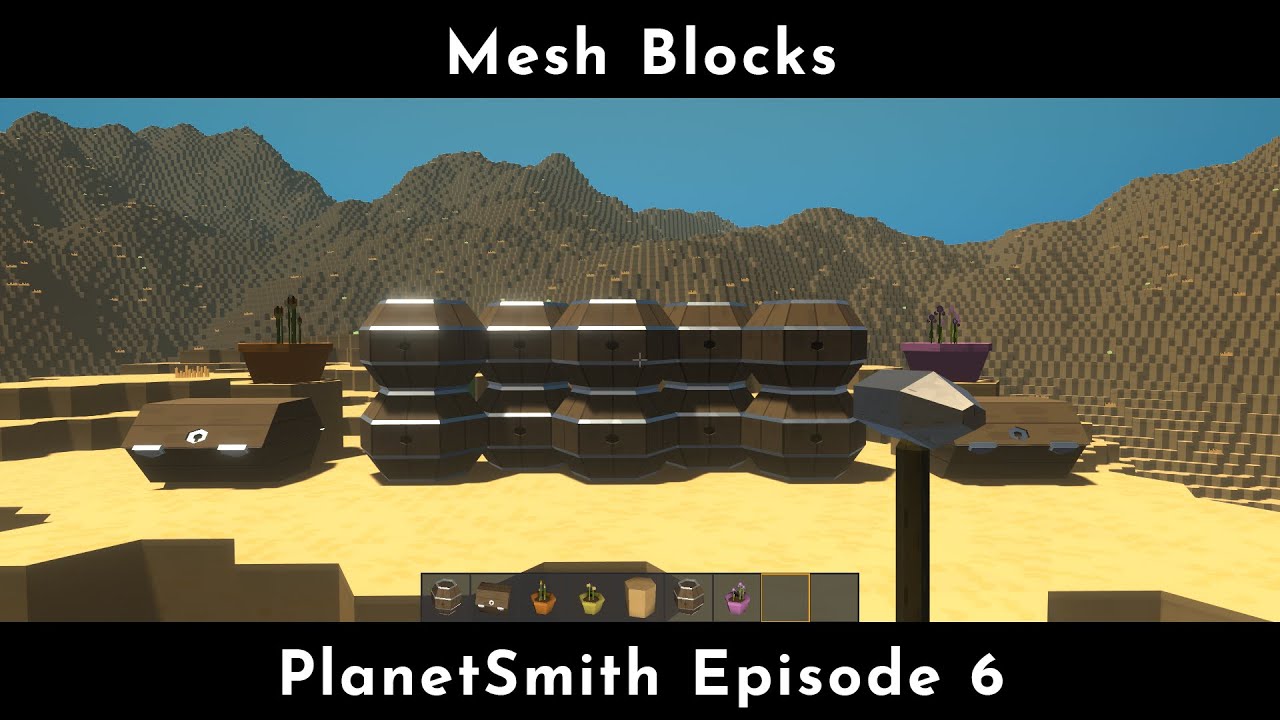 Mesh Blocks - PlanetSmith Episode 6