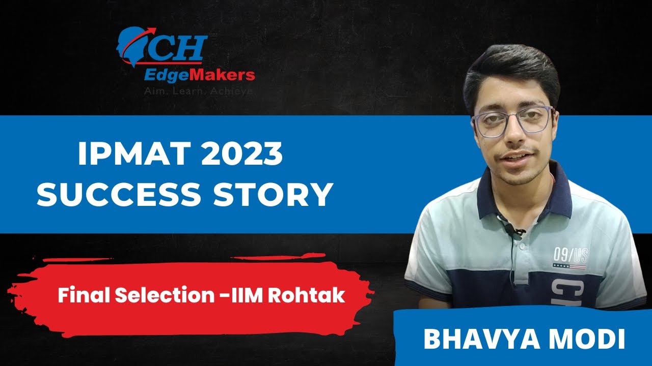 IPMAT 2023 Topper | Bhavya Modi | Final Selection at IIM Rohtak | CHEM | Best IPM Coaching in Indore