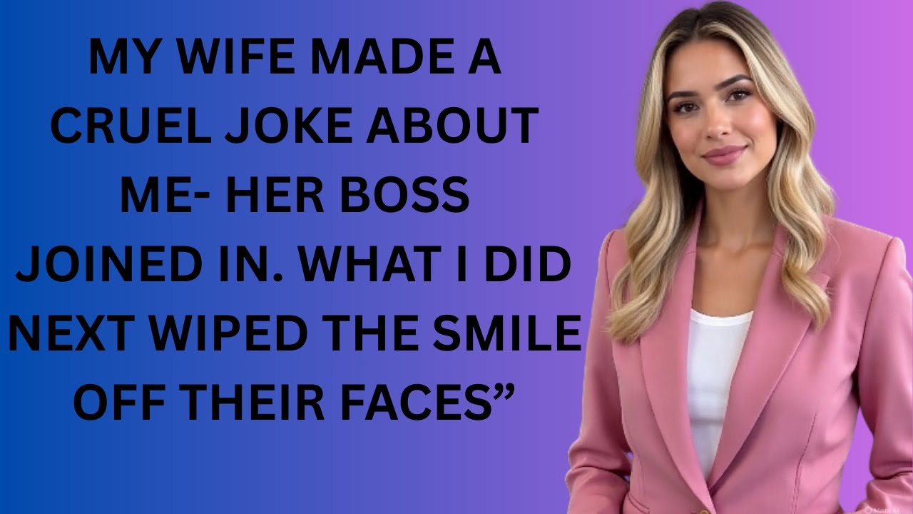 My Wife Made a Cruel Joke About Me — Her Boss Joined In  What I Did Next Wiped the OFF THEIR FACESS