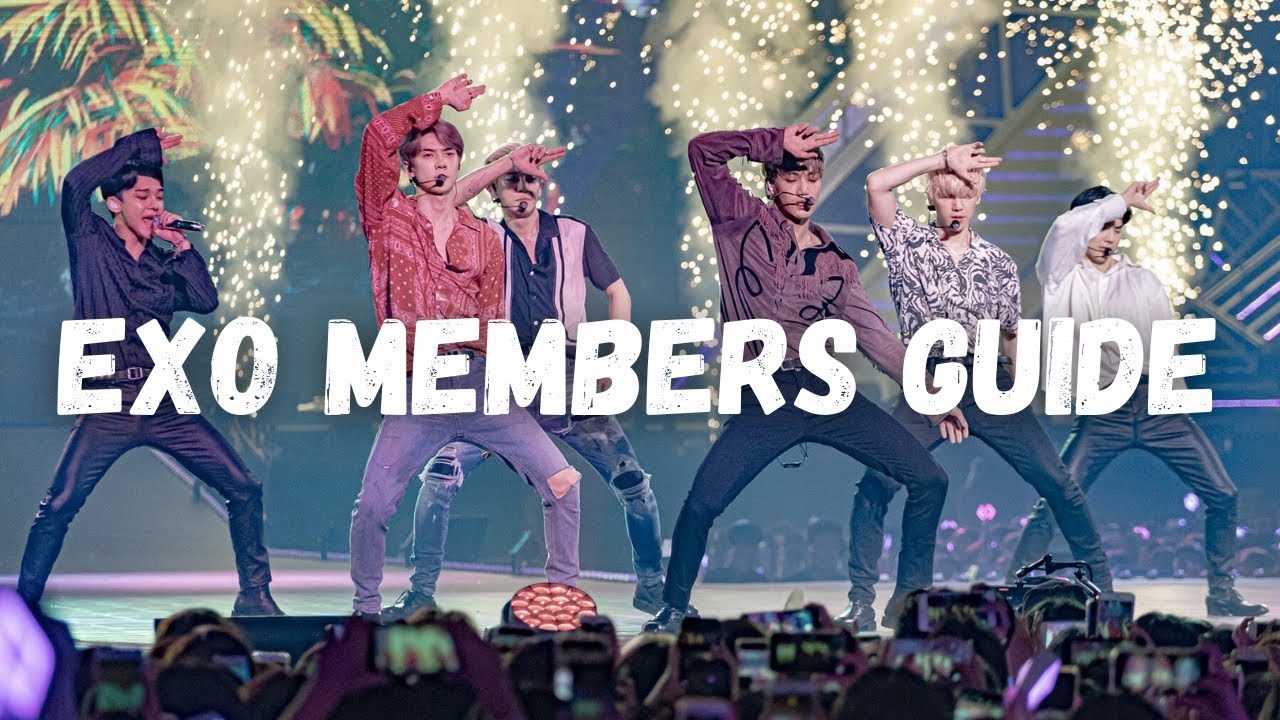 EXO MEMBERS GUIDE