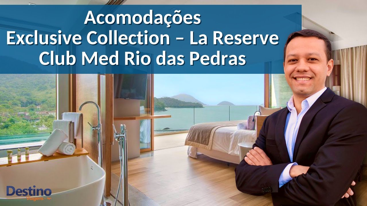 Acomodações Exclusive Collection La Reserve - Club Med Rio das Pedras