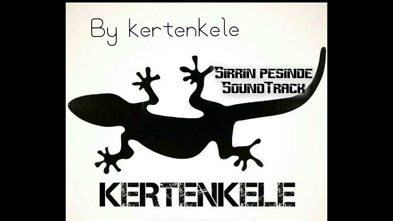 Kertenkele Sırrın Peşinden SoundTrack