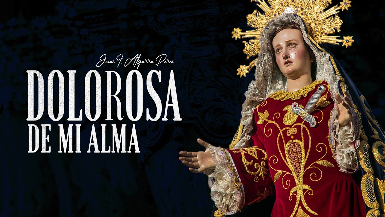 DOLOROSA DE MI ALMA | Audio