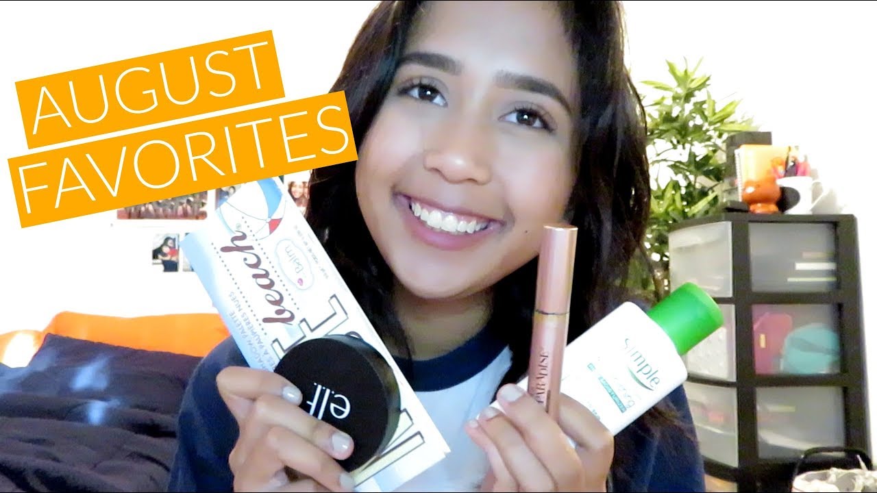 August Favorites! | 2017