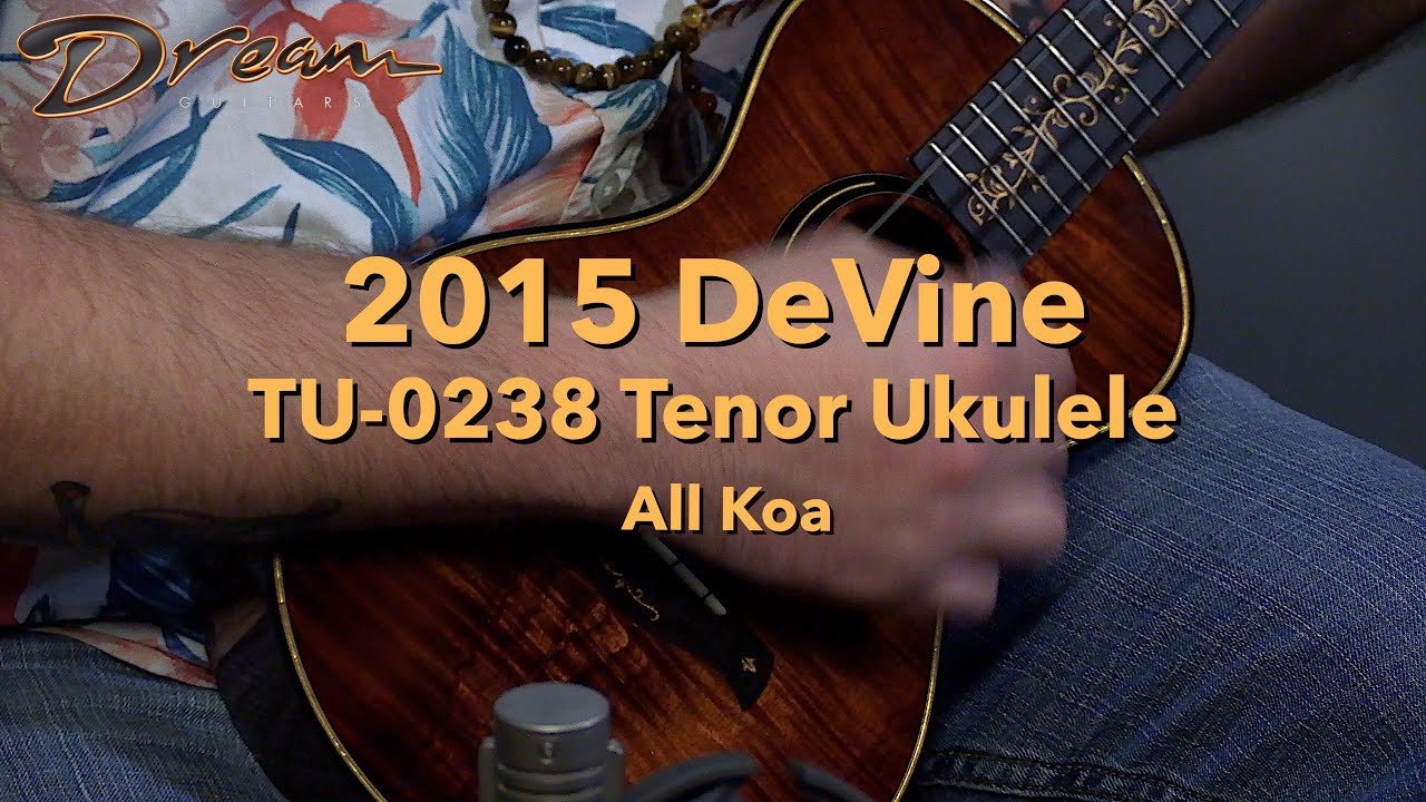 Dream Guitars - 2015 DeVine TU-0238 Tenor Ukulele, All Koa #ukulele #demovideo #ukuleleplayer