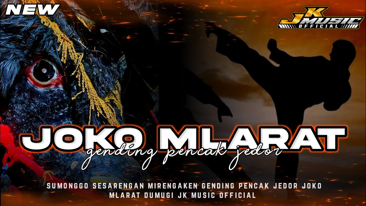 GENDING PENCAK JEDOR - JOKO MLARAT‼️( by jk music official )