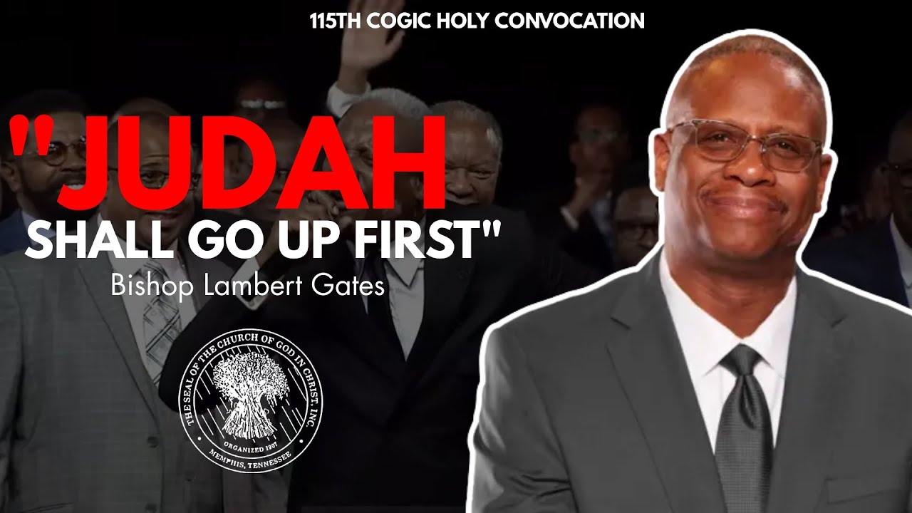 Bishop Lambert Gates Preaching At 115th COGIC Holy Convocation (WATCH TIL THE END) 🔥🔥🔥
