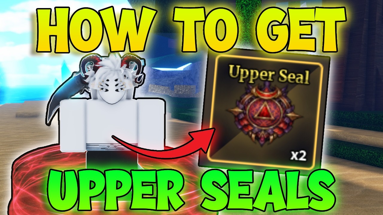 How To Get Upper Seals & Power Shards In Sailor Piece Roblox! - Upper Seals & Power Shards!
