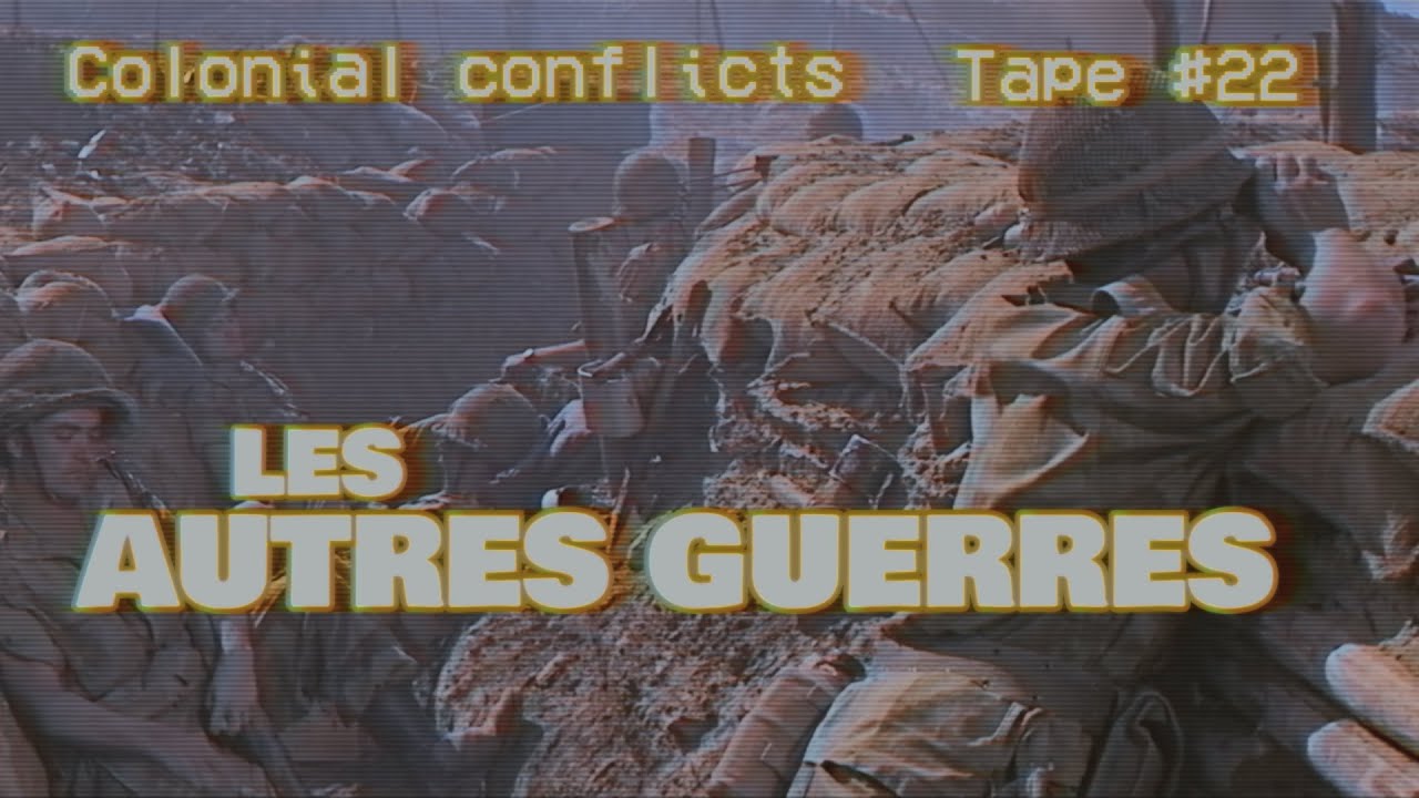🇫🇷 Les autres guerres | French colonial conflicts