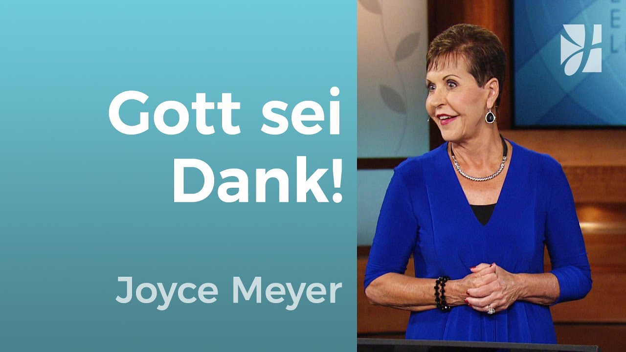 ERLEBE PSALM 103 📖 FINDE GOTTES GÜTE IN DEINEM LEBEN 🌟 – Joyce Meyer – Gott begegnen