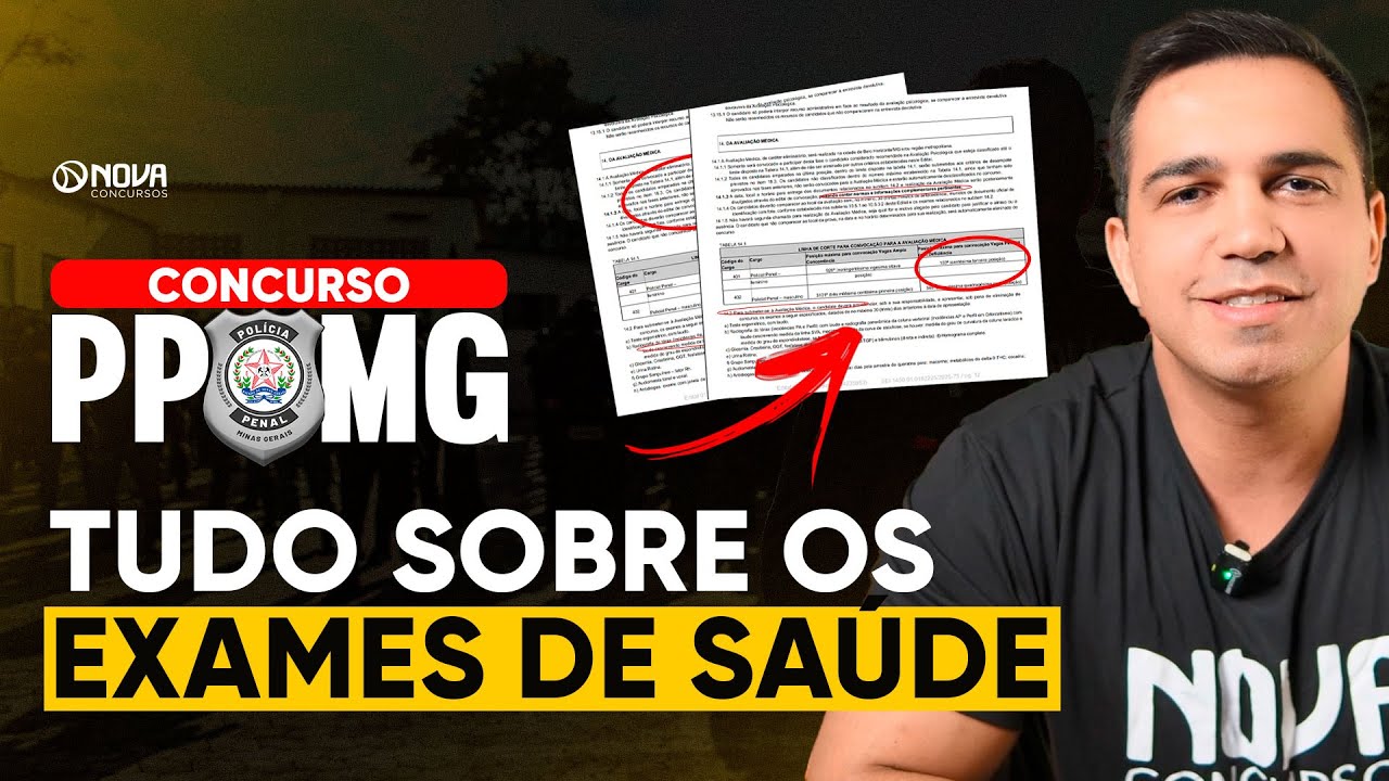 TUDO SOBRE OS EXAMES MÉDICOS PARA O CONCURSO DA POLÍCIA PENAL MG 2025 🔥