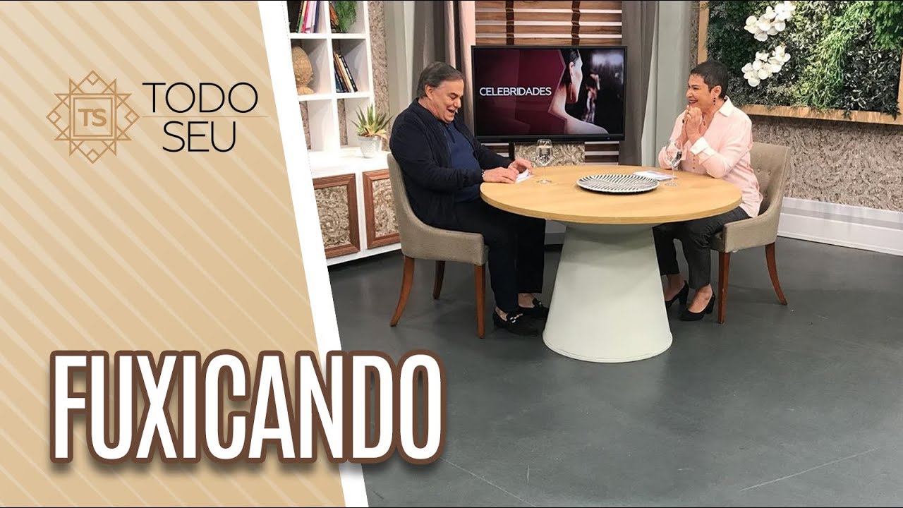 Fuxicando - Todo Seu (19/07/19)