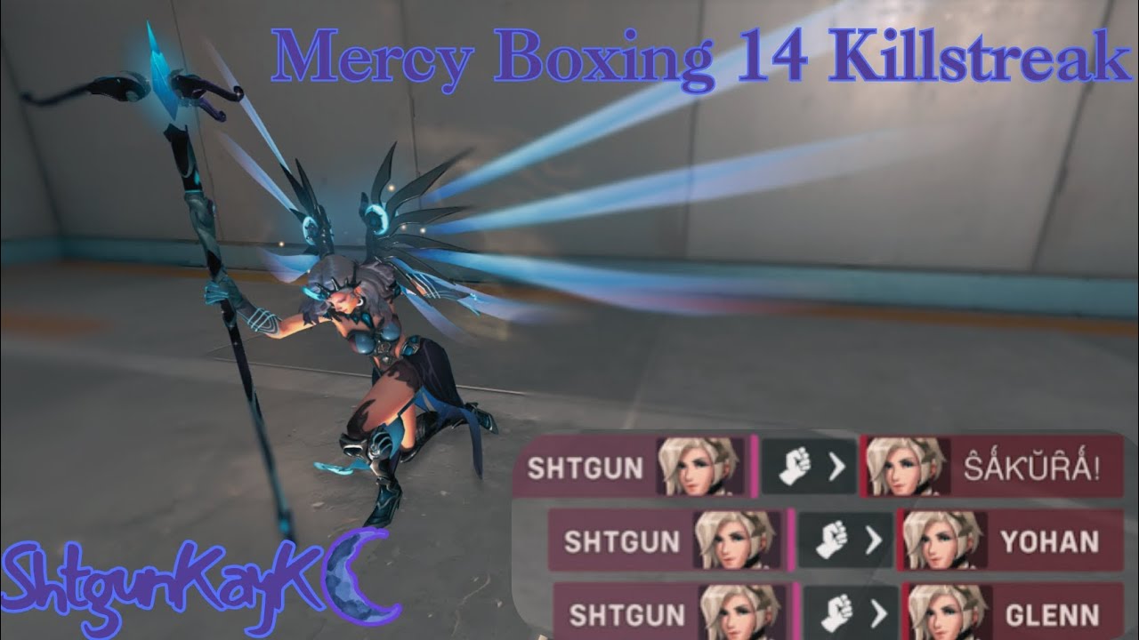 Mercy Boxing 14 Killstreak 