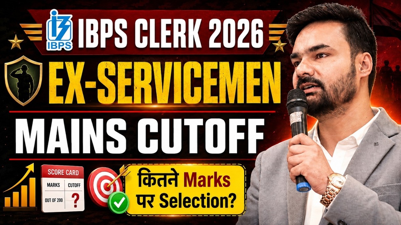 IBPS Clerk 2026 | Ex-Servicemen Mains Cut Off | कितने Marks पर होगा Final Selection? | By Arpit Sir