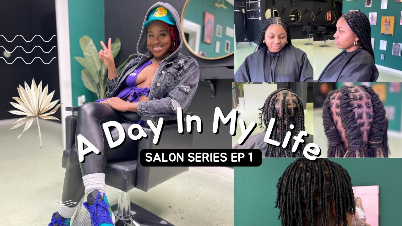 Day In The Life Of A Salon Owner | EP 1 | Artryssa Glam Tresses