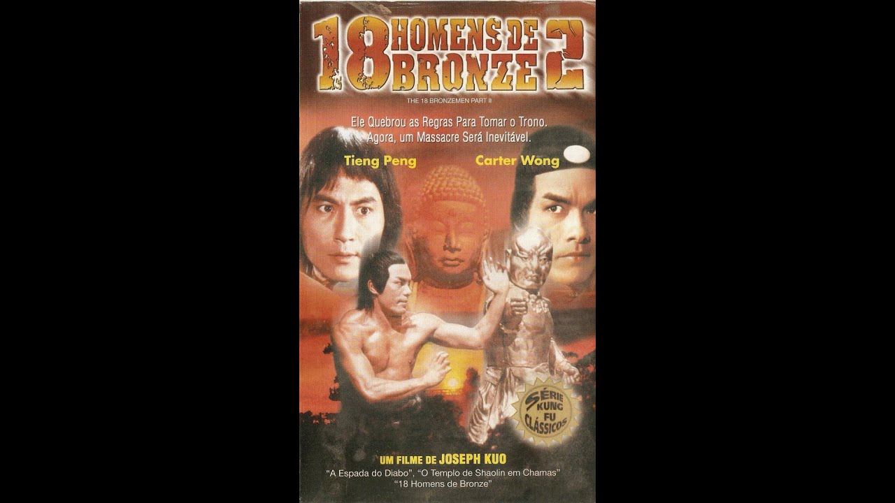 18 Homens de Bronze 2