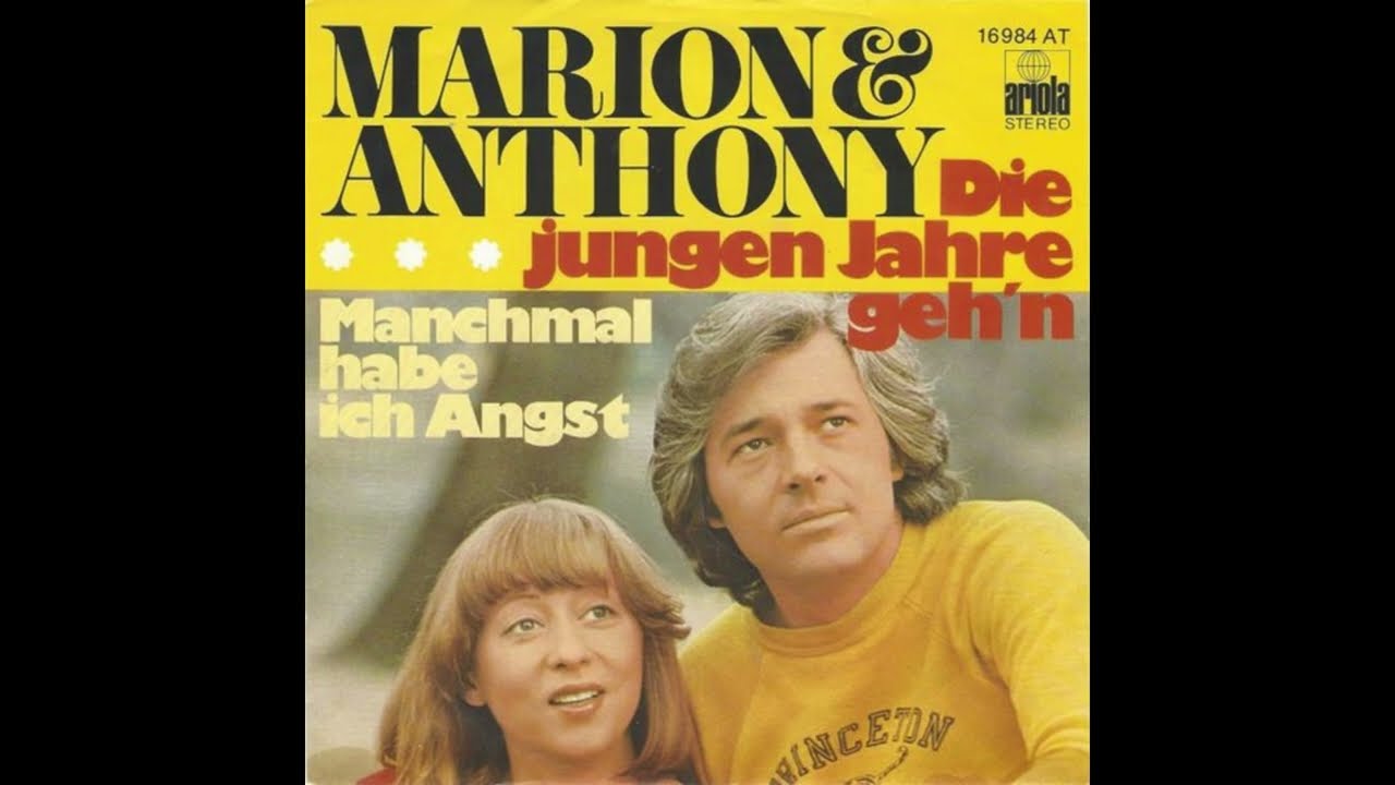 Marion & Anthony - Die jungen Jahre geh'n