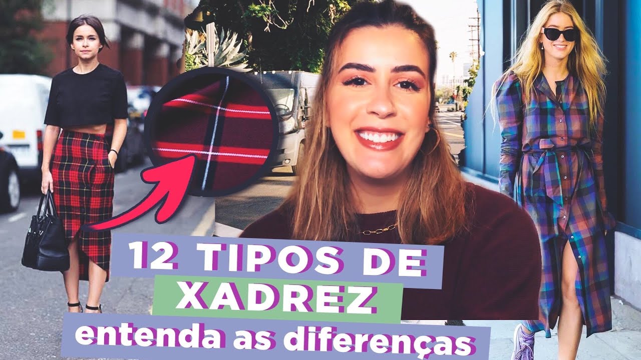 Tipos de xadrez  - A padronagem que domina os looks estilosos
