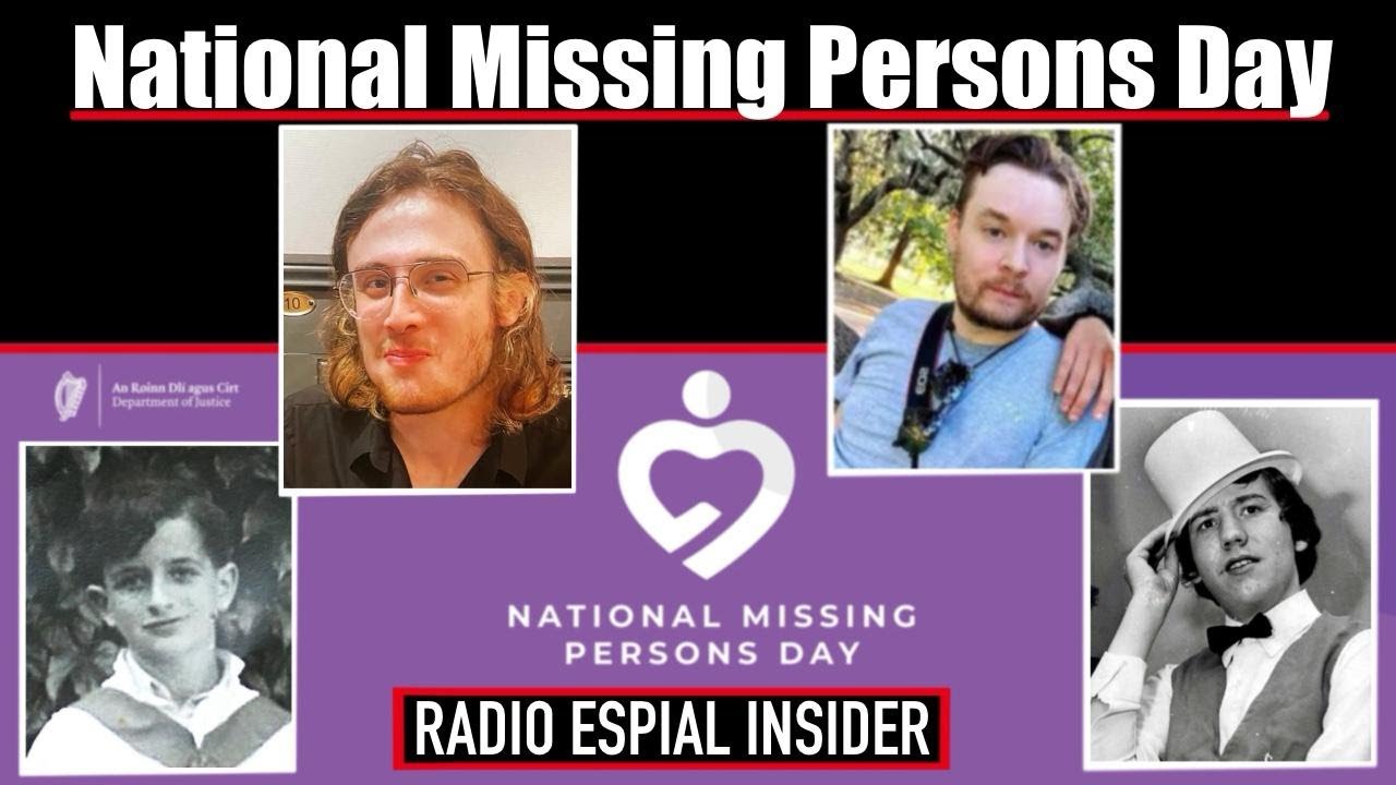 INSIDER UPDATE: MISSING PERSONS IRELAND 2025