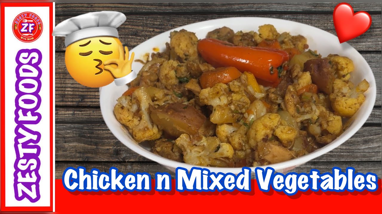 How to cook Chicken N Mixed Vegetables | چکن اور مکس ویجیٹیبلز کیسے بنائیں | ZF