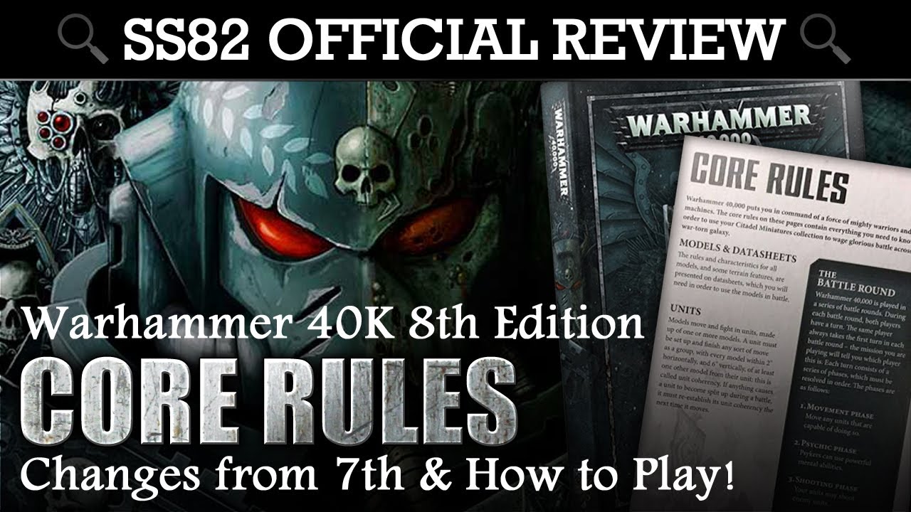Warhammer 40K 8th Edition CORE RULES! Changes From 7th & HOW TO PLAY! | HD