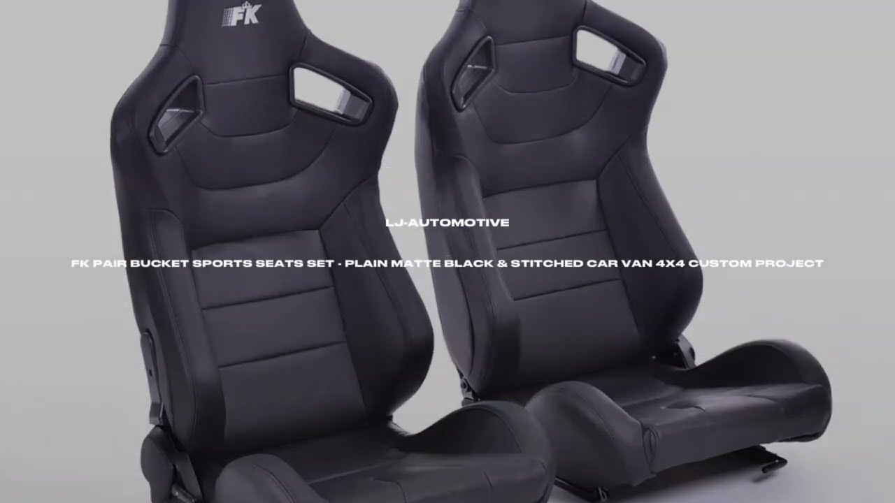 FK Pair Bucket Sports Seats Set - Plain Matte Black & Stitched Car Van 4x4 &pound;377 +Global Shipping