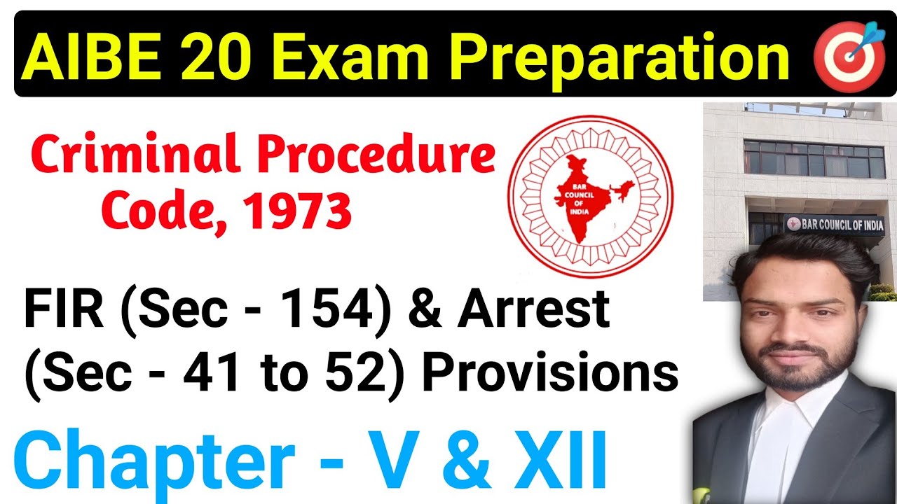 AIBE 20 Exam Preparation 🎯 | Criminal Procedure Code, 1973 | FIR & Arrest Provisions #aibe20 #exam 