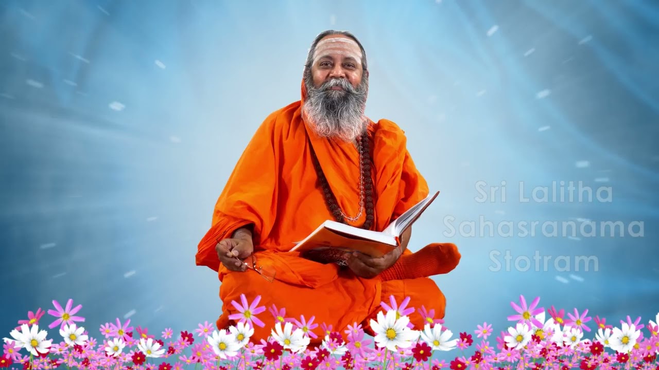 Sri Lalitha Sahasranama Stotram   Chanting  Pujyasri Swami Omkarananda Vedapuri