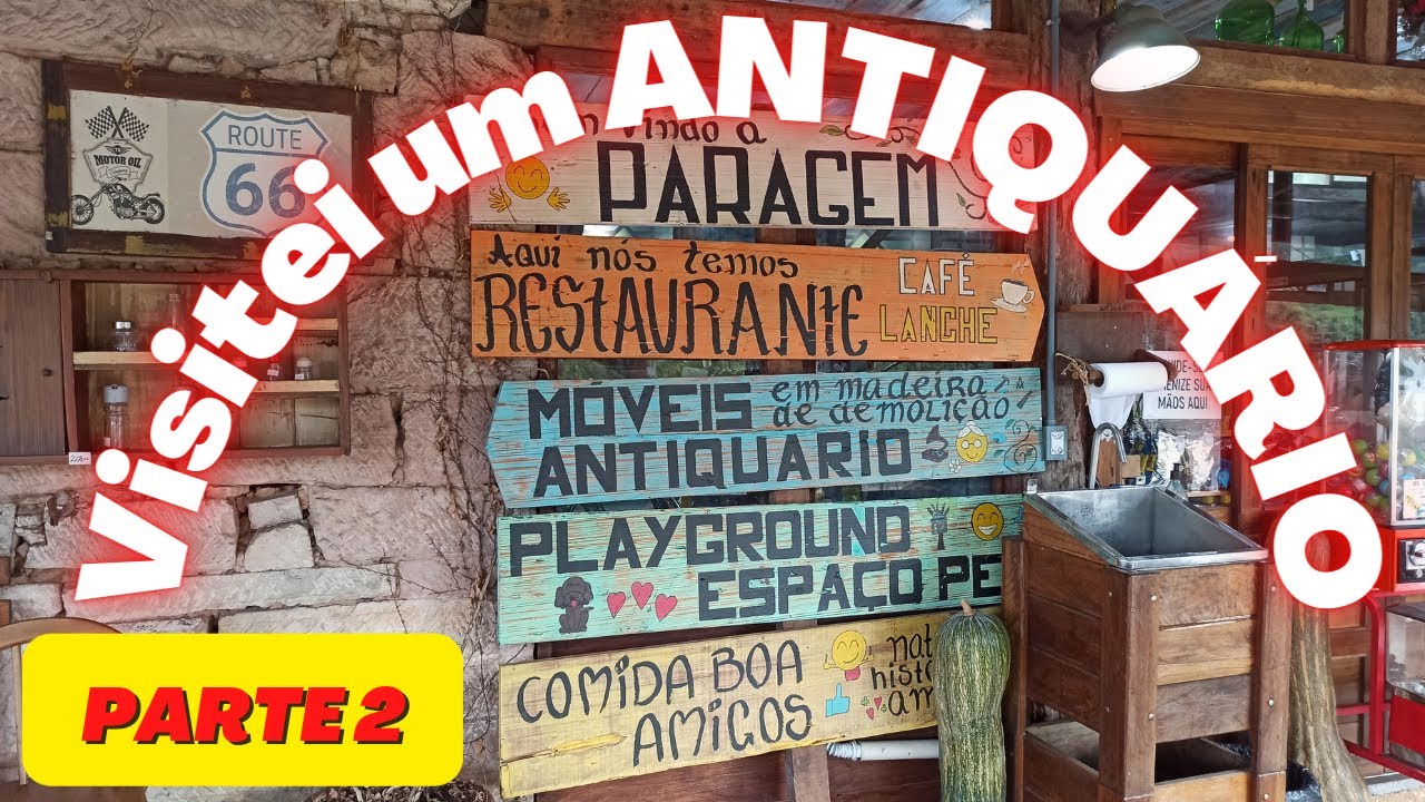VISITEI UM ANTIQUÁRIO EM SANTA CRUZ DO SUL - RS - PARAGEM ROTA 96 [PARTE 2] #paragemrota96