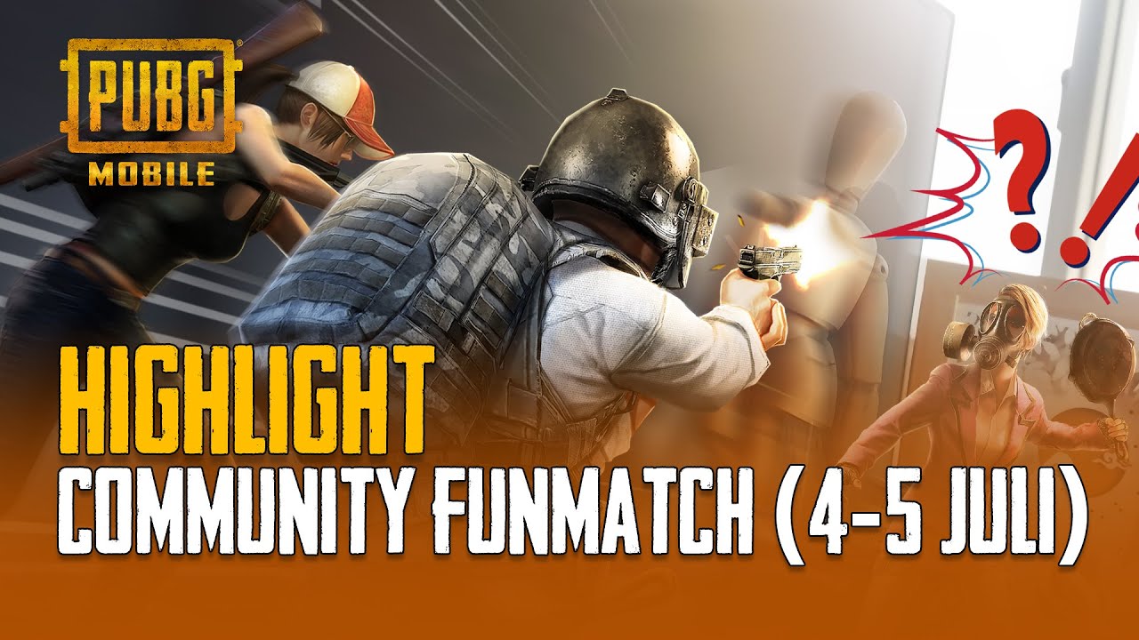 PUBG MOBILE | COMMUNITY FUN MATCH HIGHLIGHT (11-12 JULI)🔥